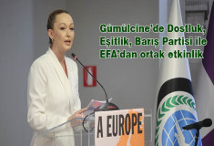 Gümülcine'de Dostluk, Eşitlik, Barış Partisi ile EFA'dan ortak etkinlik